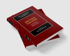 The Cambridge History of British Theatre