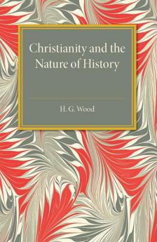 Christianity and the Nature of History