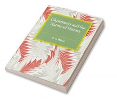 Christianity and the Nature of History