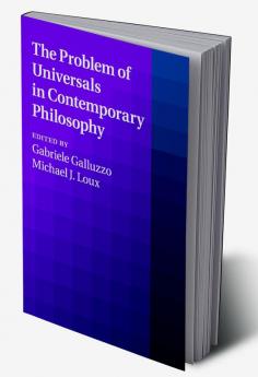 The Problem of Universals in Contemporary Philosophy