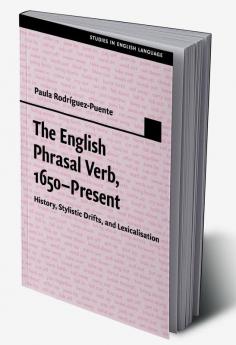 The English Phrasal Verb 1650-Present