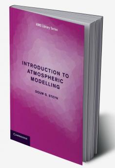 Introduction to Atmospheric Modelling