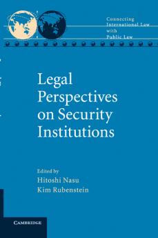Legal Perspectives on Security Institutions