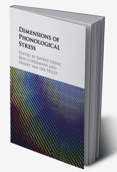 Dimensions of Phonological Stress
