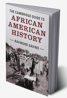The Cambridge Guide to African American History