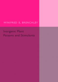 Inorganic Plant Poisons and Stimulants