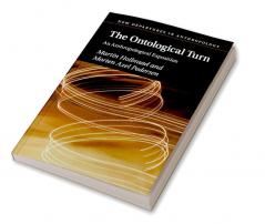 The Ontological Turn