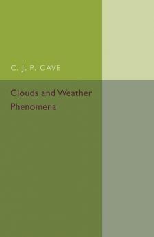 Clouds and Weather Phenomena