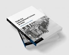 Trials for International Crimes in Asia