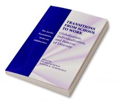 Transitions from School to Work