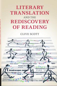 Literary Translation and the Rediscovery of             Reading