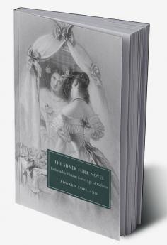 The Silver Fork Novel