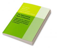 The Experimental Basis of Chemistry