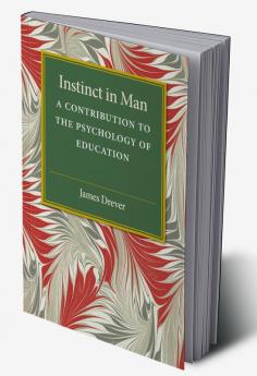 Instinct in Man