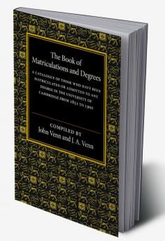 The Book of Matriculations and Degrees