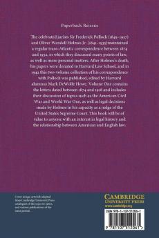 The Pollock-Holmes Letters: Volume 1: Correspondence of Sir Frederick Pollock and Mr Justice Holmes 1874–1932