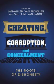Cheating Corruption and Concealment