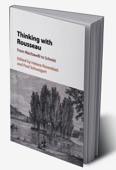 Thinking with Rousseau
