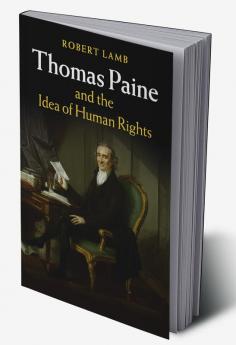 Thomas Paine and the Idea of Human Rights