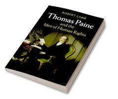 Thomas Paine and the Idea of Human Rights