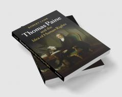 Thomas Paine and the Idea of Human Rights
