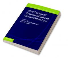 Distribution of Responsibilities in International Law