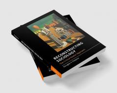 Reconstructing Sociology