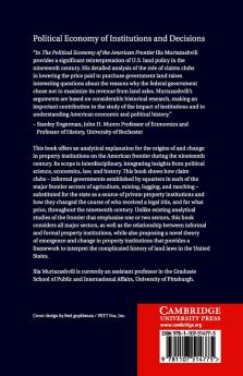 The Political Economy of the American Frontier