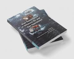Risk Governance of Offshore Oil and Gas             Operations