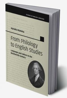 From Philology to English Studies