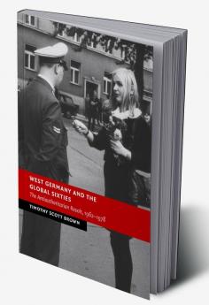 West Germany and the Global Sixties