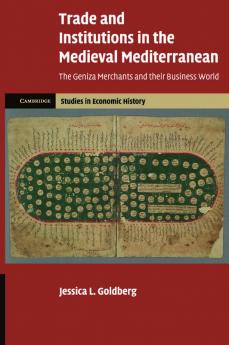 Trade and Institutions in the Medieval Mediterranean