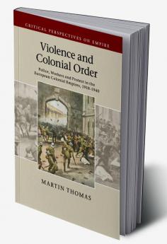 Violence and Colonial Order
