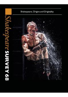 Shakespeare Survey 68
