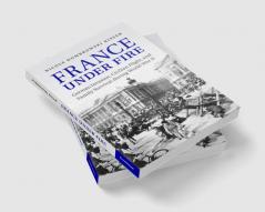 France under Fire