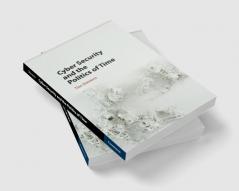 Cyber Security and the Politics of Time
