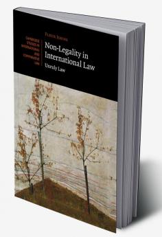 Non-Legality in International Law