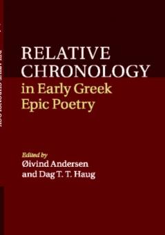 Relative Chronology in Early Greek Epic             Poetry