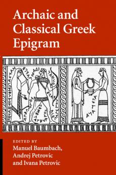 Archaic and Classical Greek Epigram