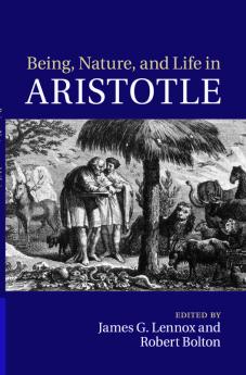 Being Nature and Life in Aristotle