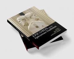 Epicurus and the Epicurean Tradition