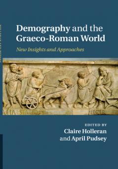 Demography and the Graeco-Roman World
