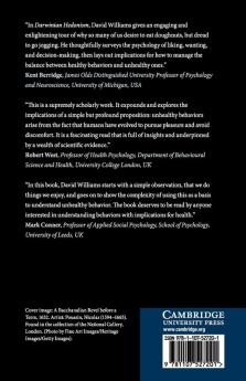 Darwinian Hedonism and the Epidemic of Unhealthy Behavior