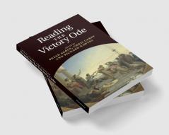 Reading the Victory Ode