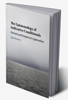The Epistemology of Indicative Conditionals