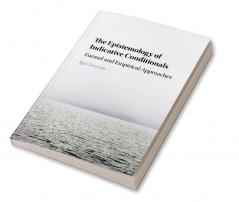 The Epistemology of Indicative Conditionals