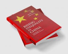 Rising Inequality in China