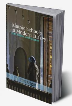 Islamic Schools in Modern Turkey