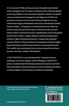 The Biafran War and Postcolonial Humanitarianism
