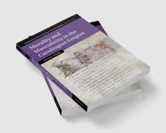 Morality and Masculinity in the Carolingian Empire